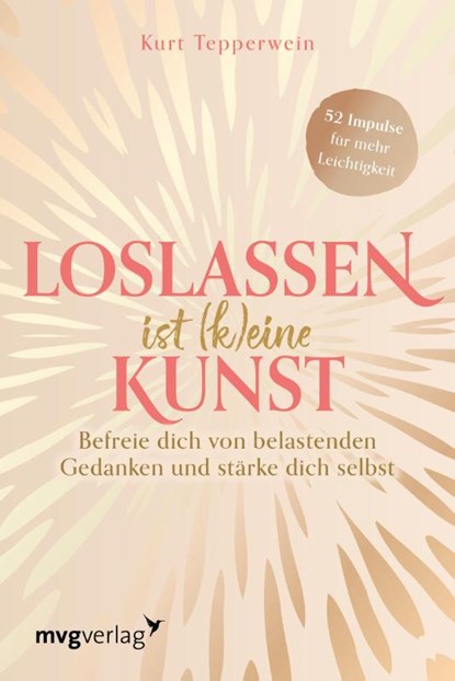Loslassen ist (k)eine Kunst, Kurt Tepperwein - Paperback - 9783747404386