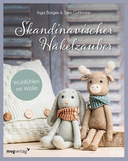 Skandinavischer Häkelzauber, Inga Borges ; Silke Guhlmann ; @Byfrauline ; @Total_Verhaekelt - Paperback - 9783747404959