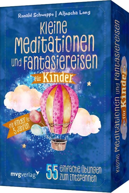 Kleine Meditationen und Fantasiereisen für Kinder, Ronald Pierre Schweppe ; Aljoscha Long - Losbladig - 9783747404980