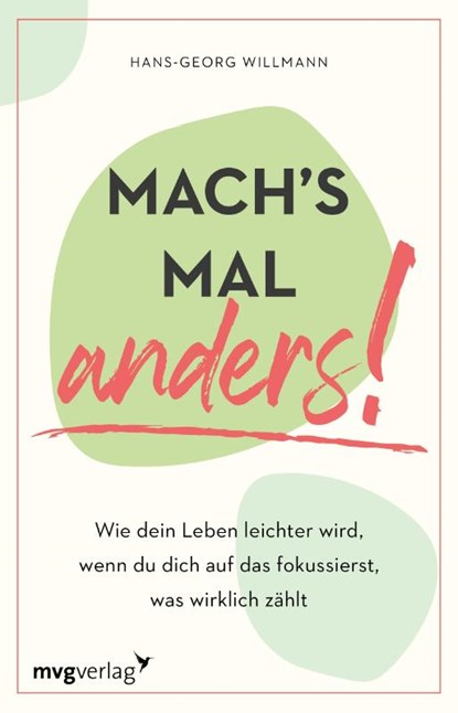 Mach's mal anders!, Hans-Georg Willmann - Paperback - 9783747405109