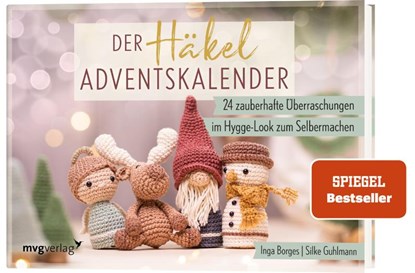 Der Häkel-Adventskalender, Inga Borges ; Silke Guhlmann ; @Byfrauline ; @Total_Verhaekelt - Gebonden - 9783747405635