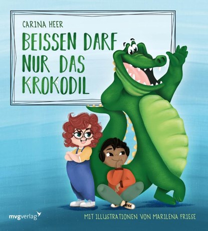 Beißen darf nur das Krokodil - Pappbilderbuch, Carina Heer - Gebonden - 9783747406496