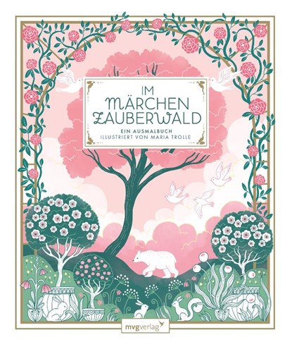 Im Märchenzauberwald, Maria Trolle ; @Maria_Trolle - Paperback - 9783747406854