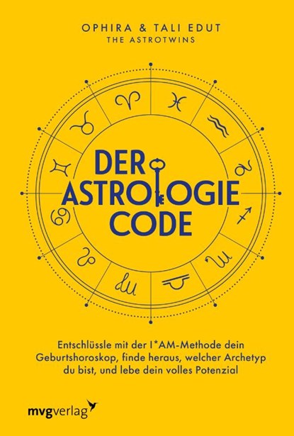 Der Astrologie-Code, Ophira Edut ; Tali Edut ; @Astrotwins - Gebonden - 9783747406939