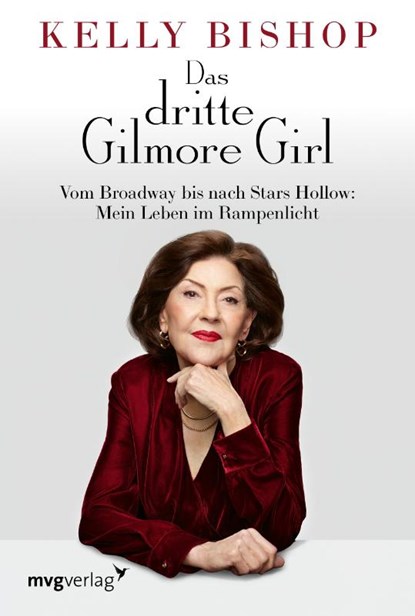 Das dritte Gilmore Girl, Kelly Bishop - Gebonden - 9783747406960
