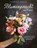Blumenpracht aus Papier, Prudence Rogers - Paperback - 9783747407165
