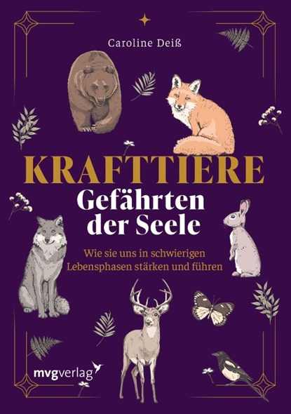 Krafttiere - Gefährten der Seele, Caroline Deiß - Paperback - 9783747407387