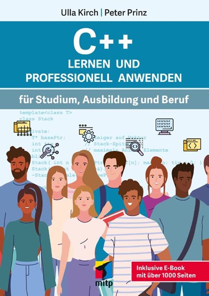C++ Lernen und professionell anwenden, Ulla Kirch ; Peter Prinz - Paperback - 9783747505007