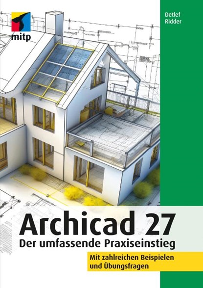 Archicad 27, Detlef Ridder - Paperback - 9783747505182