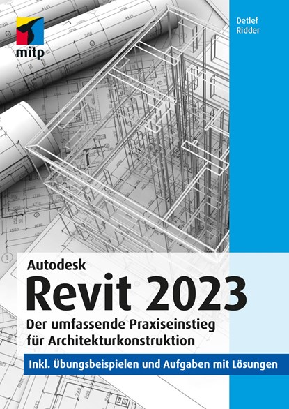 Autodesk Revit 2023, Detlef Ridder - Paperback - 9783747505984