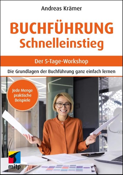 Buchführung Schnelleinstieg, Andreas Krämer - Paperback - 9783747507315