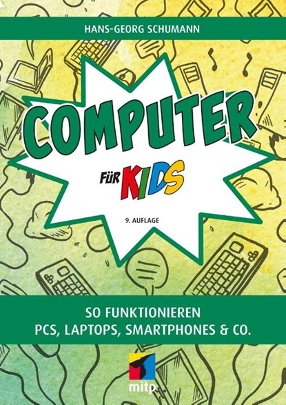Computer für Kids, Hans-Georg Schumann - Paperback - 9783747507841