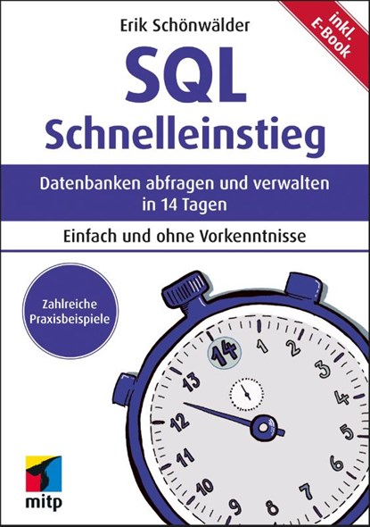 SQL Schnelleinstieg, Erik Schönwälder - Paperback - 9783747508688
