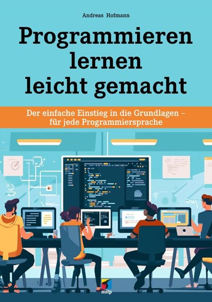 Programmieren lernen, Andreas Hofmann - Paperback - 9783747510186