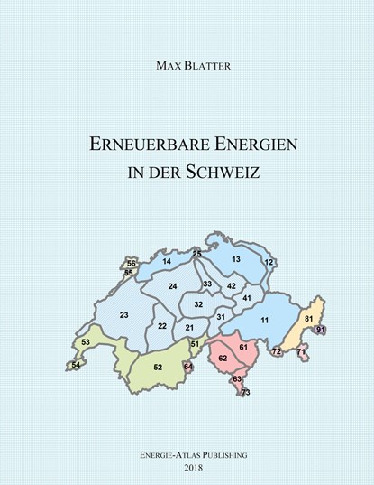 Erneuerbare Energien in der Schweiz, Max Blatter - Gebonden - 9783748140146