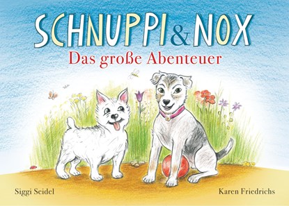 Schnuppi & Nox, Siggi Seidel - Paperback - 9783748141563