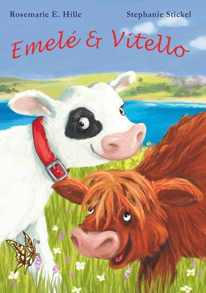 Emelé and Vitello, Rosemarie E. Hille - Paperback - 9783748149514