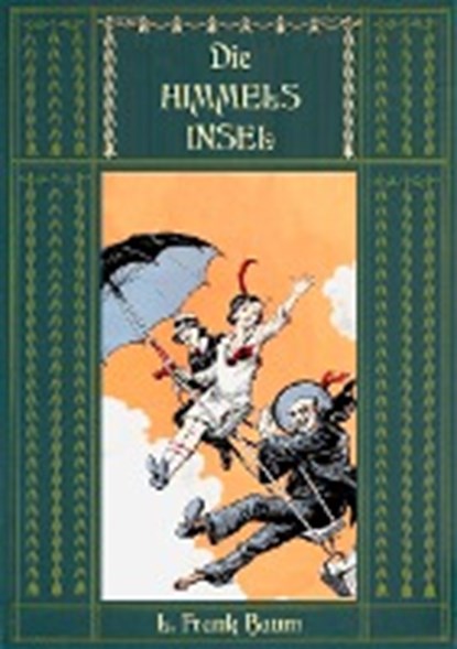 Die Himmelsinsel - Eine Geschichte aus dem Grenzland von Oz, BAUM,  L Frank - Paperback - 9783748189350