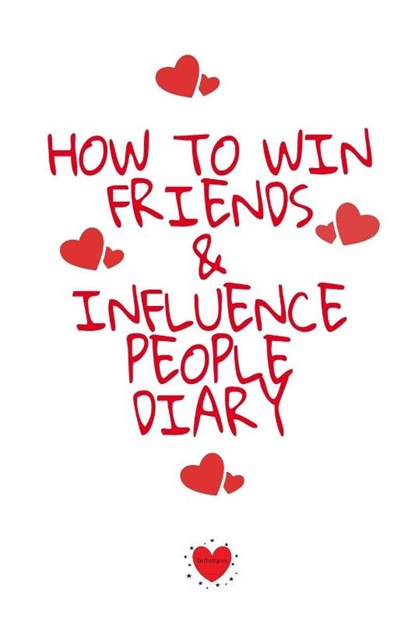 How To Win Friends And Influence People Agenda, Emmie Martins - Paperback - 9783748276753