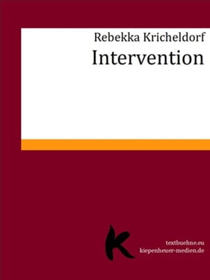 Intervention, Rebekka Kricheldorf - Ebook - 9783748507857