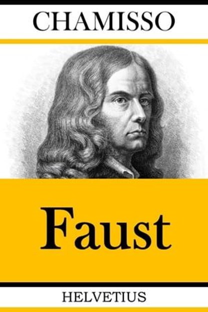 Faust, Adelbert von Chamisso - Ebook - 9783748526438