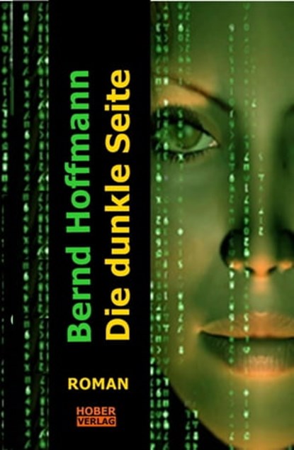 Die dunkle Seite, Bernd Hoffmann - Ebook - 9783748544432