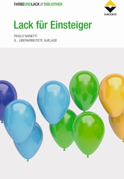 Lack für Einsteiger, Paolo Nanetti - Ebook - 9783748602033