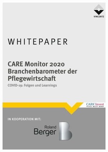 Care Monitor 2020 - Branchenbarometer der Pflegewirtschaft, niet bekend - Ebook - 9783748604457