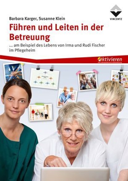 Führen und Leiten in der Betreuung, Barbara Karger ; Susanne Klein - Ebook - 9783748607212