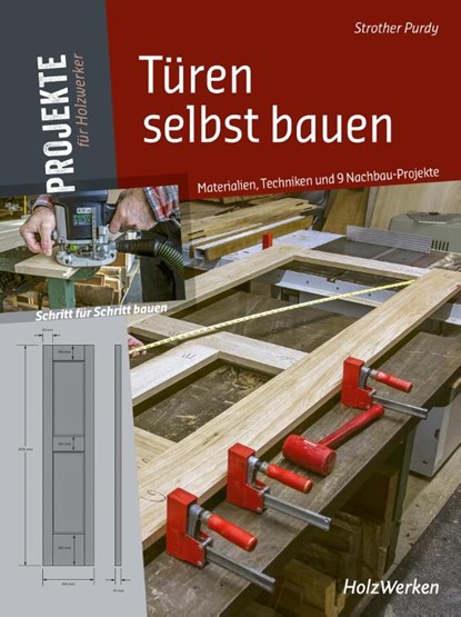 Türen selbst bauen, Strother Purdy - Gebonden - 9783748607519