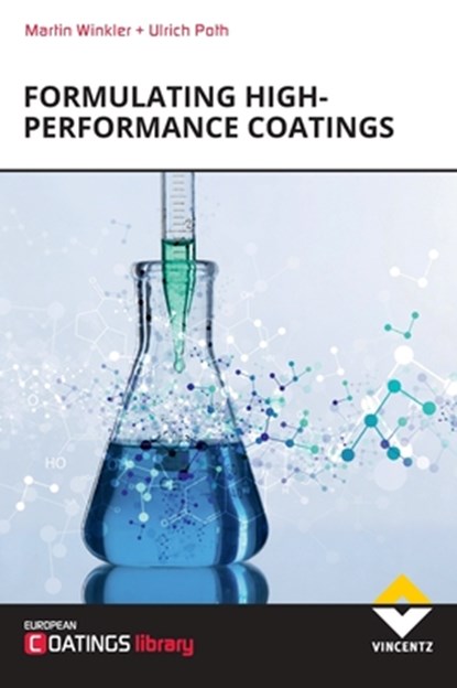Formulating High-performance Coatings, Martin Winkler - Gebonden - 9783748607687