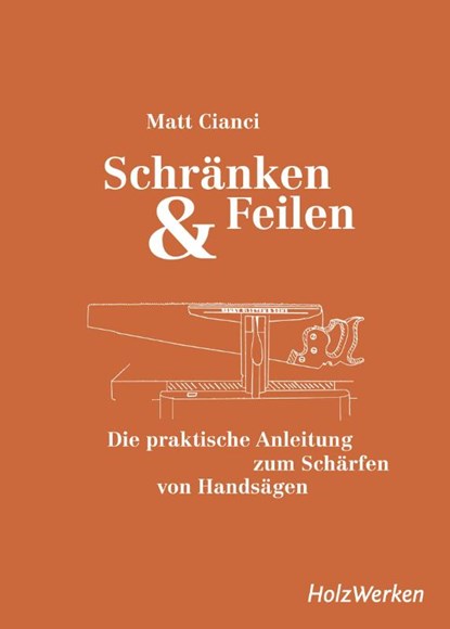 Schränken & Feilen, Matt Cianci - Gebonden - 9783748607793