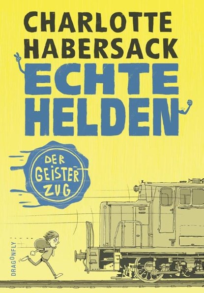 Echte Helden - Der Geisterzug, Charlotte Habersack - Gebonden - 9783748800361
