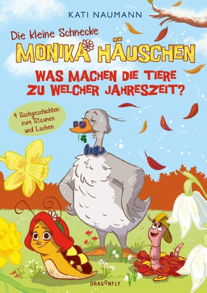 Die kleine Schnecke Monika Häuschen 5: Was machen die Tiere zu welcher Jahreszeit?, Kati Naumann - Gebonden - 9783748802631
