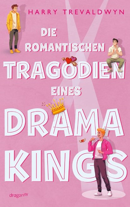 Die romantischen Tragödien eines Drama Kings, Harry Trevaldwyn - Paperback - 9783748802808