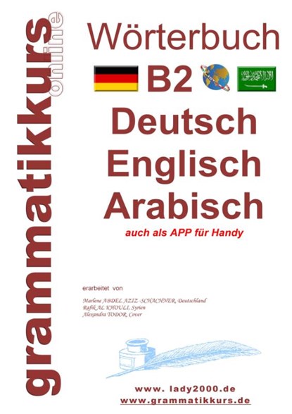 Woerterbuch B2 Deutsch - Englisch - Arabisch - Syrisch, Marlene Schachner - Paperback - 9783749433865