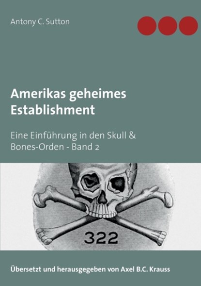 Amerikas geheimes Establishment, Antony C Sutton - Paperback - 9783749434961