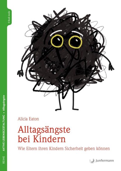 Alltagsängste bei Kindern, Alicia Eaton - Paperback - 9783749501090