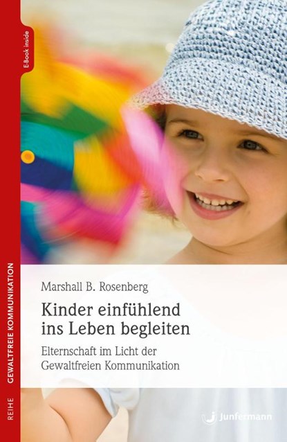 Kinder einfühlend ins Leben begleiten, Marshall B. Rosenberg - Paperback - 9783749506279