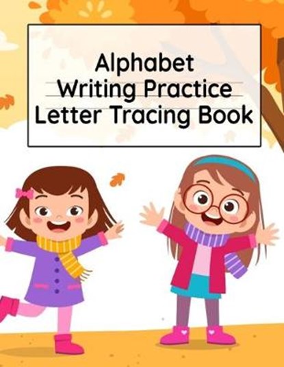 Alphabet Writing Practice Letter Tracing Book, PAGE,  Dotty - Paperback - 9783749738656