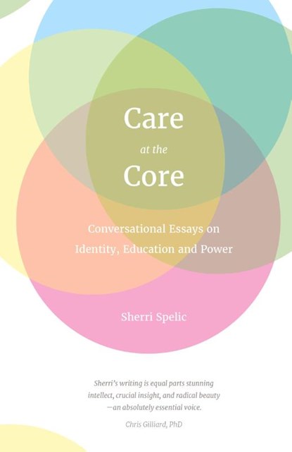 Care At The Core, Sherri Spelic - Paperback - 9783749750597