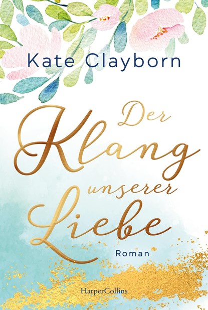 Der Klang unserer Liebe, Kate Clayborn - Paperback - 9783749902552