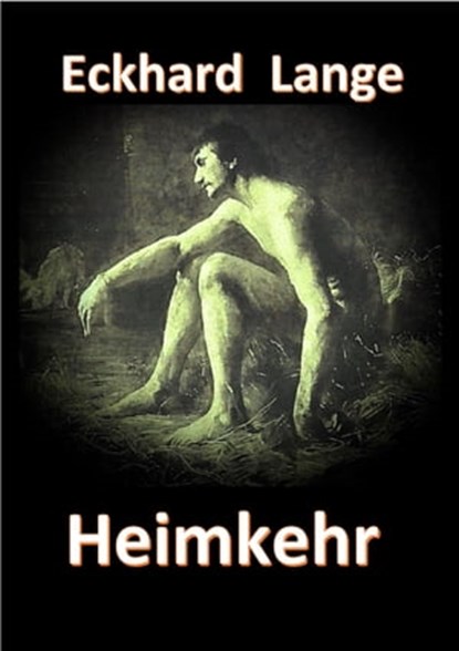 Heimkehr, Eckhard Lange - Ebook - 9783750225497