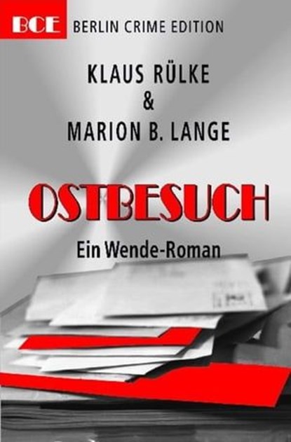 Ostbesuch, Klaus Rülke ; Marion B. Lange - Ebook - 9783750295032