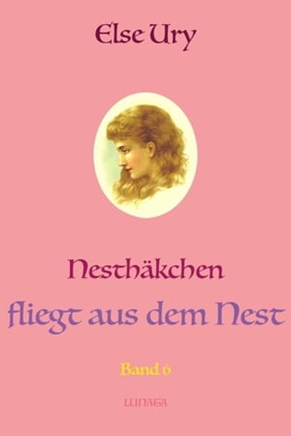 Nesthäkchen fliegt aus dem Nest, Else Ury - Ebook - 9783750298132