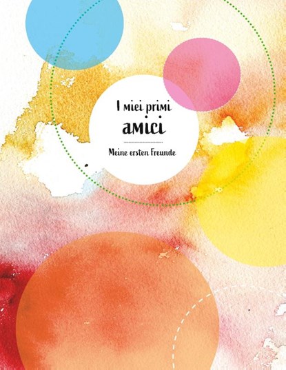 I miei primi amici Meine ersten Freunde, Sabrina Djogo - Paperback - 9783750413795