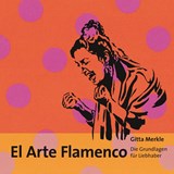 El Arte Flamenco - Gitta Merkle - 9783750430495