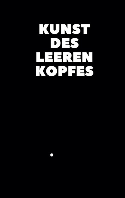 Kunst des leeren Kopfes, Caroline Stern - Paperback - 9783750433885
