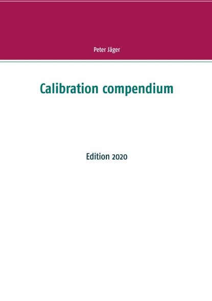 Calibration compendium, Peter Jager - Paperback - 9783750436039