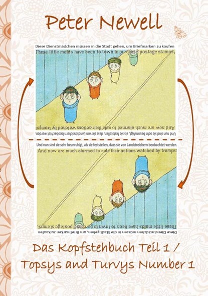 Das Kopfstehbuch Teil 1 / Topsys and Turvys Number 1, Peter Newell ; Elizabeth M Potter - Paperback - 9783750440517